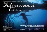 Largometraje documental La Algameca Chica